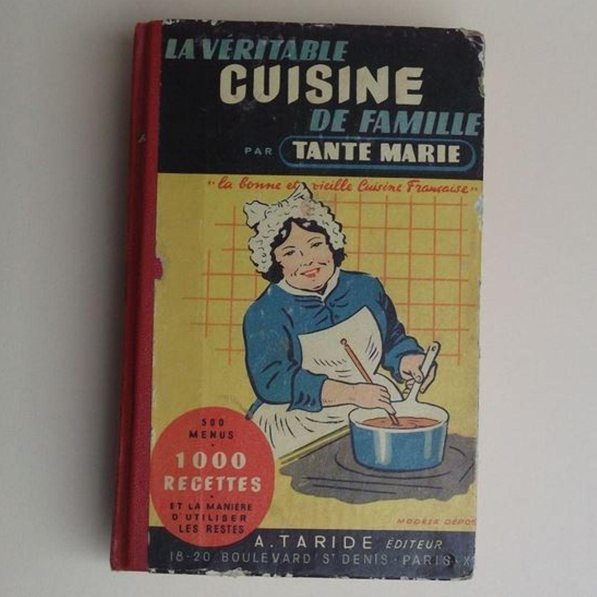 Ancien livre de cuisine La véritable cuisine de famille par Tante