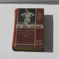 Je sais cuisiner 1932 editions albin michel 1